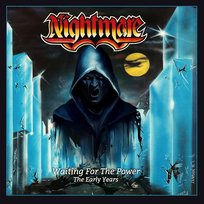 Waiting For The Power - The Early Years Nightmare