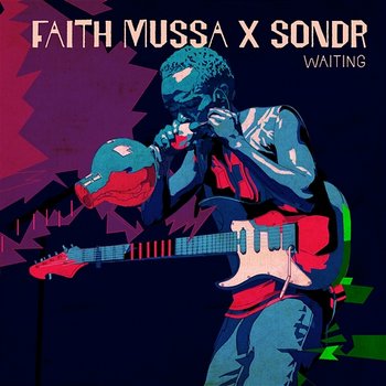 Waiting - Faith Mussa