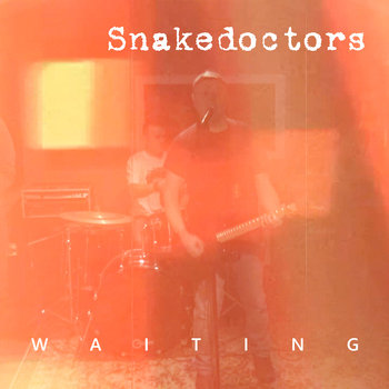 Waiting - Snakedoctors