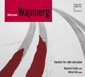 Wajnberg: Sonatas / Fudala&Rot - Rot Michał