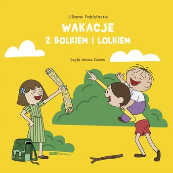 Wakacje z Bolkiem i Lolkiem - audiobook - Fabisińska Liliana