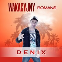 Wakacyjny Romans Denix