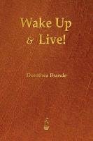 Wake Up and Live! - Brande Dorothea