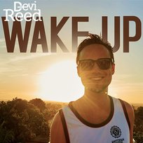 Wake up Devi Reed