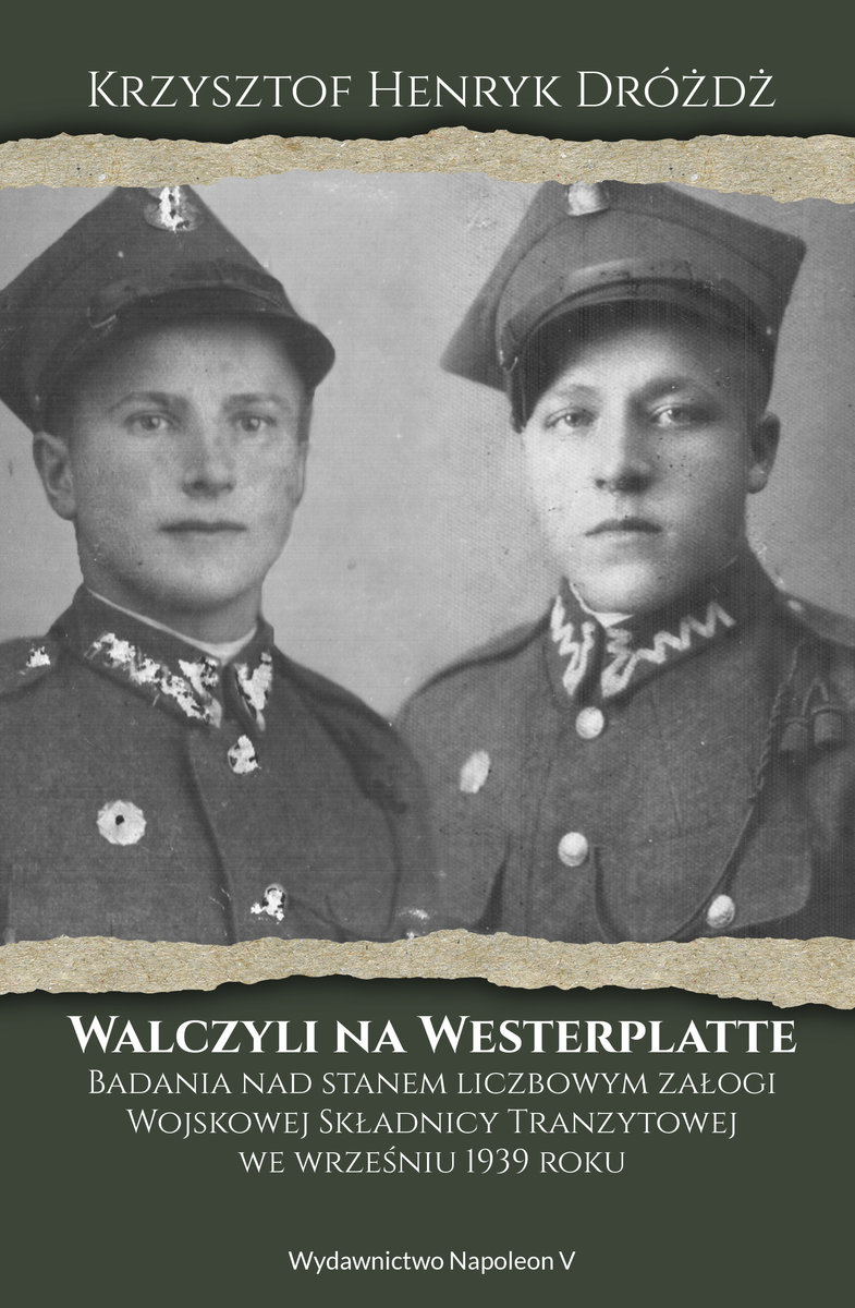 Walczyli Na Westerplatte Badania Nad Stanem Liczbowym Załogi