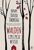 Walden, czyli życie w lesie - Thoreau Henry David