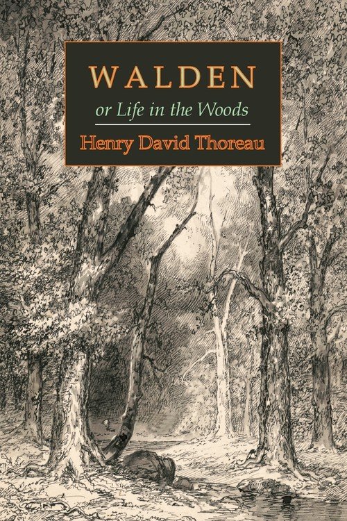 Walden; Or, Life in the Woods - Thoreau Henry David