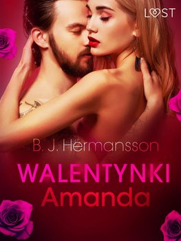 Walentynki. Amanda - Hermansson B.J.