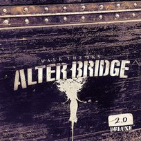 Walk The Sky 2.0 Alter Bridge