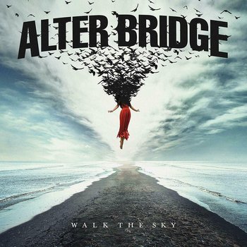Walk The Sky (winyl w kolorze czerwonym) - Alter Bridge