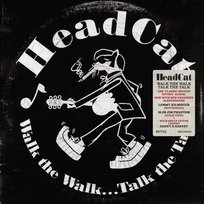 Walk The Walk... Talk The Talk Headcat