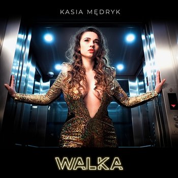 Walka - Kasia Mędryk