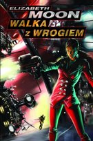 Walka z Wrogiem Moon Elizabeth