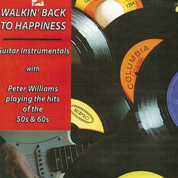 Walking Back To Happiness - Peter Williams