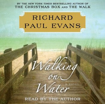 Walking on Water - Evans Richard Paul