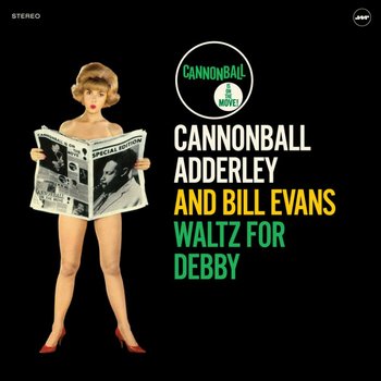 Waltz For Debby (180 Gram LP), płyta winylowa - Adderley Cannonball, Evans Bill, Kay Connie, Heath Percy