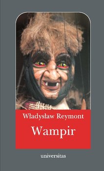 Wampir - Reymont Władysław Stanisław