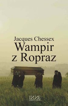 Wampir z Ropraz - Chessex Jacques
