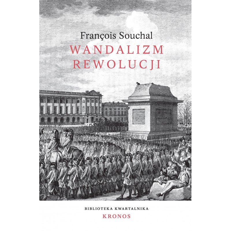 Wandalizm Rewolucji - Francois Souchal | Książka W Empik