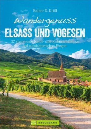 Wandergenuss Elsass Und Vogesen - Bruckmann | Książka W Empik