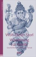 Wanderung zur Quelle - Storl Wolf-Dieter