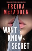 Want to Know a Secret? Freida McFadden