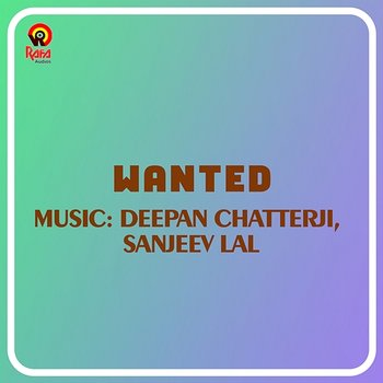 Wanted - Deepan Chatterji and Sanjeev Lal