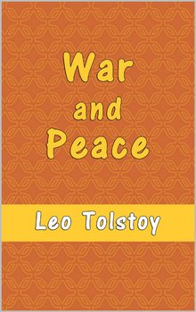 War and Peace - Tolstoy Leo