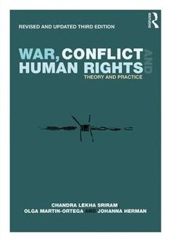 War, Conflict and Human Rights - Sriram Chandra Lekha