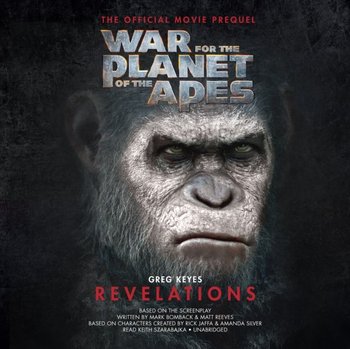 War for the Planet of the Apes: Revelations - Keyes Greg