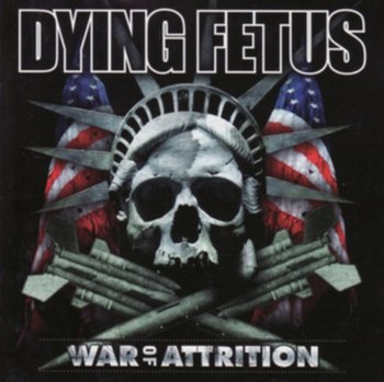 War of Attrition - Dying Fetus