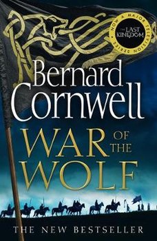 War of the Wolf - Cornwell Bernard