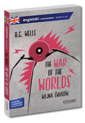 War of the Worlds. Wojna światów - Wells Herbert George