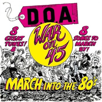 War On 45 (40th Anniversary), płyta winylowa - D.O.A.