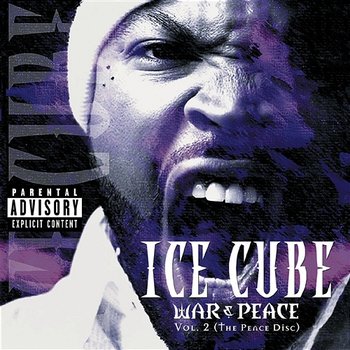 War & Peace Vol. 2 (The Peace Disc) - Ice Cube