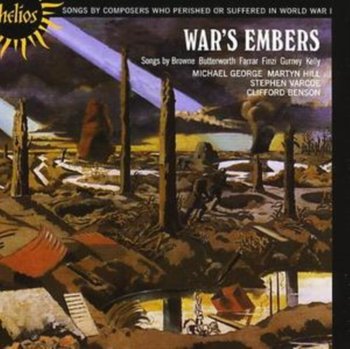War's Embers - Varcoe Stephen, Benson Clifford, Michael George, Hill Martyn