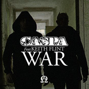 War - Caspa, Keith Flint