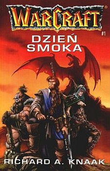 Warcraft - Dzień smoka - Knaak Richard A.