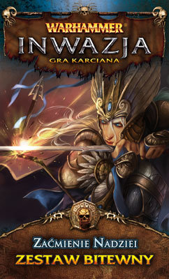Warhammer Inwazja: Zaćmienie Nadziei, zestaw bitewny, gra karciana, Galakta, dodatek do gry