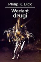 Wariant drugi Dick Philip K.