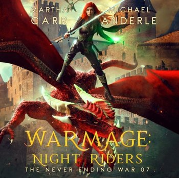 WarMage. Night riders - Renee Dorian, Martha Carr, Anderle Michael