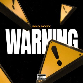 Warning - BM, Noizy, OTP