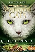 Warrior Cats Staffel 4/06 - Zeichen der Sterne. Die letzte Hoffnung - Hunter Erin