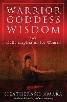 Warrior Goddess Wisdom - Amara Heatherash