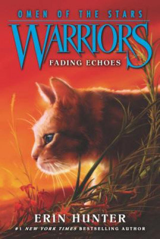Warriors: Omen of the Stars #2: Fading Echoes - Hunter Erin | Książka w ...