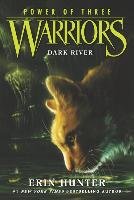 Warriors. Power of Three 02. Dark River - Hunter Erin