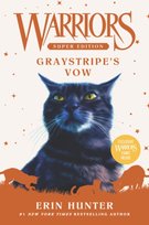 Warriors Super Edition: Graystripes Vow Hunter Erin