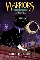 Warriors. The Rise of Scourge Erin Hunter