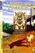 Warriors: Tigerstar and Sasha #2: Escape from the Forest Hunter Erin