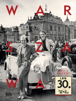 Warszawa lata 30. Foto retro - Łoziński Jan